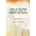 thumbnail image 1 of Inde Tel Que Décrit dans les Textes Précoces du Bouddhisme et du Jaïnisme 1941 [Couverture Rigide], 1 of 1