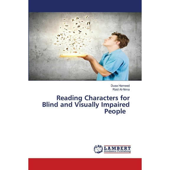 Reading Characters for Blind and Visually Impaired People, (Paperback)