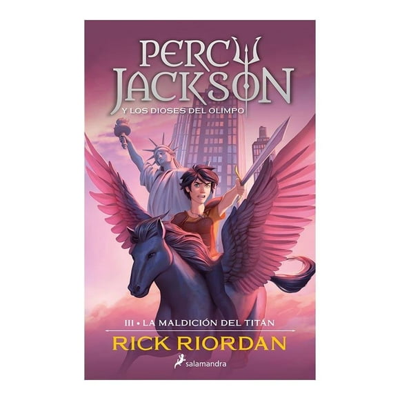 La Maldición del Titán Percy Jackson y Los Dioses del Olimpo Vol. 3 Salamandra Rick Riordan