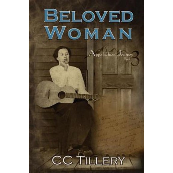 Beloved Woman (Paperback) by CC Tillery