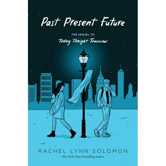 Today Tonight Tomorrow Past Present Future, (Hardcover)