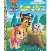 Little Golden Book Mother's Day in Adventure Bay (Paw Patrol), (Hardcover)