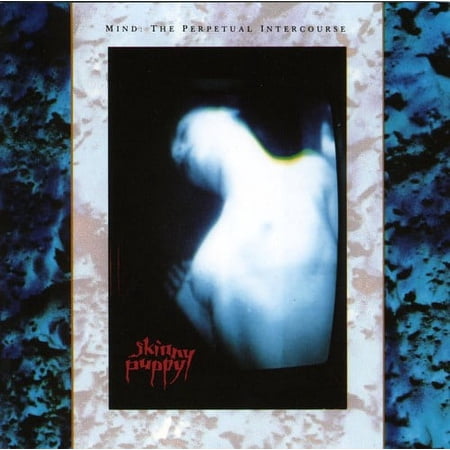Skinny Puppy - Mind: Perpetual Intercourse - Music & Performance - CD