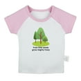 thumbnail image 2 of iDzn From Little Seeds Grow Mighty Trees Funny T shirt For Baby, Newborn Babies T-shirts, Infant Tops, 0-24M Kids Graphic Tees Clothing (Short Pink Raglan T-shirt, 12-18 Months), 2 of 5