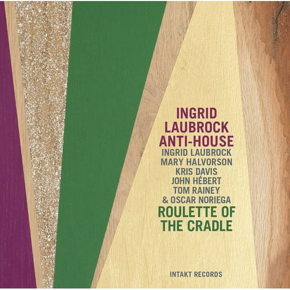 Ingrid Laubrock - Roulette of the Cradle - Music & Performance - CD