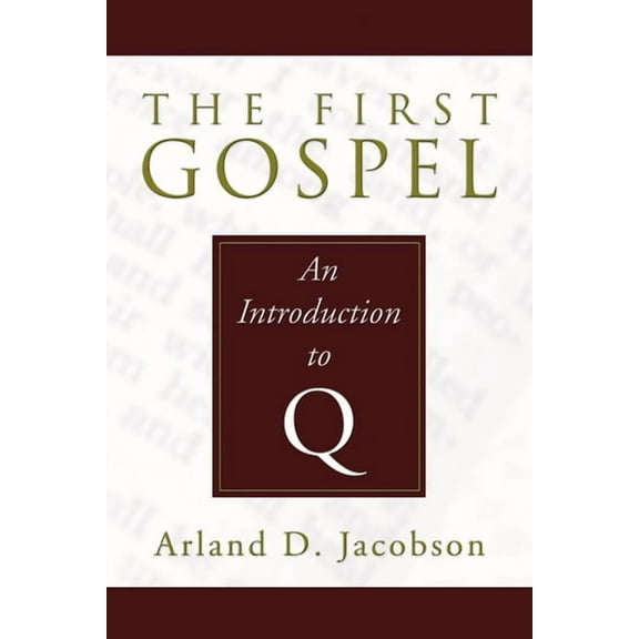 The First Gospel (Paperback)