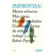 thumbnail image 1 of Libro Improvisa Tapa Blanda, Autor Robert Poynton, Editorial Koan Libros, 1 of 2