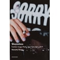 thumbnail image 2 of Sleeveless: Fashion, Image, Media, New York 2011â2019 (Semiotext(e) / Native Agents), 2 of 2