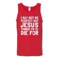 thumbnail image 2 of I May Not Be Perfect But Jesus Thinks I'm To Die For | Mens Inspirational/Christian Graphic Tank Top, Red, Small, 2 of 3