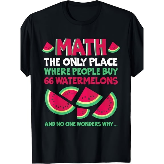 Unisex Funny Math Watermelon Joke Graphic T-Shirt