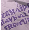 thumbnail image 4 of Mermaids Have All The Fun Cute Beach Youth T Shirt Tee Girls Infant Toddler Brisco Brands 24M, 4 of 5