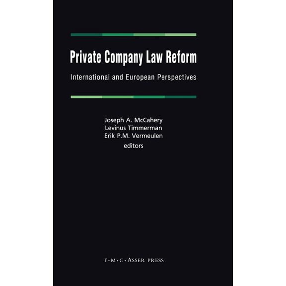 Private Company Law Reform: International and European Perspectives, (Hardcover)