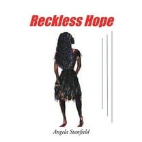 Reckless Hope: Book Three, (Paperback)