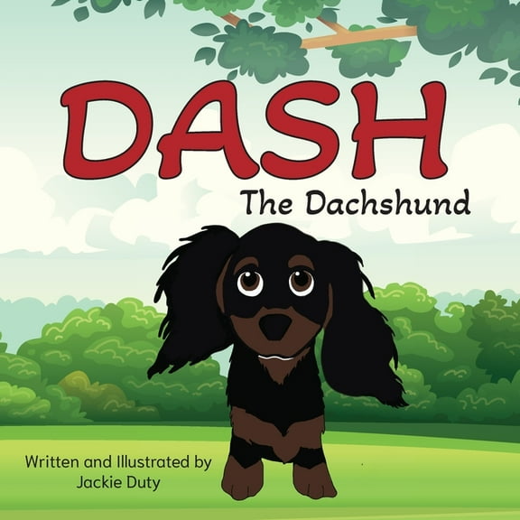 Dash The Dachshund, (Paperback)