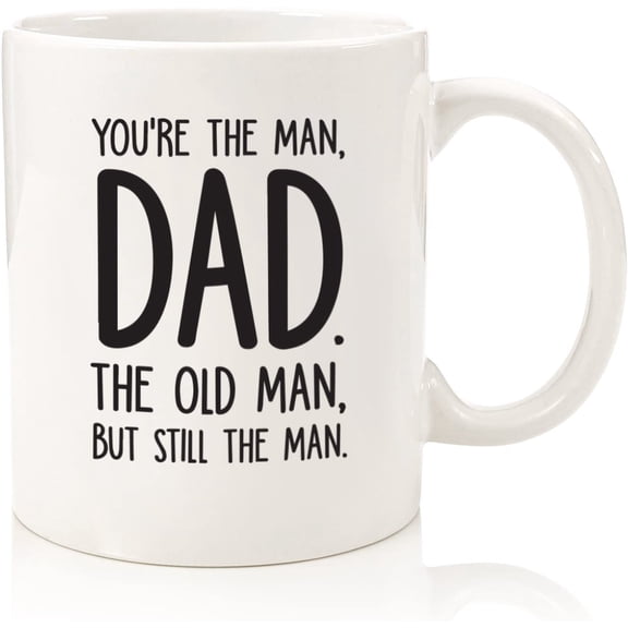 Dad, The Man / The Old Man Funny Coffee Mug - Best Father's Day Gifts for Dad - Unique Gag Dad Gift Idea for Him from Daughter, Son, Wife, Kids - Cool Birthday Present for Men, Guys - Fun Novelty Cup
