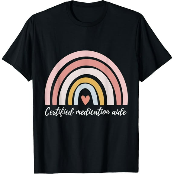 certified medication aide T-Shirt