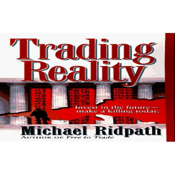Pre-Owned Trading Reality Paperback