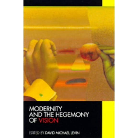 Modernity and the Hegemony of Vision (Edition 1) (Paperback)