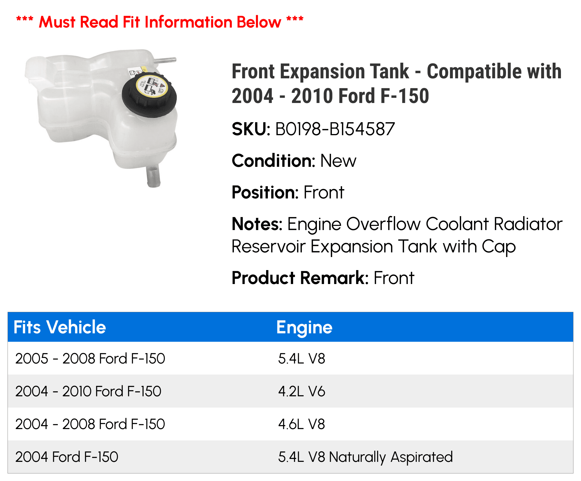 Front Expansion Tank - Compatible with 2004 - 2010 Ford F-150 2005 2006 2007 2008 2009