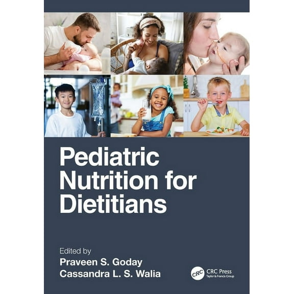 Pediatric Nutrition for Dietitians, (Paperback)