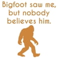 thumbnail image 2 of CafePress - Bigfoot Saw Me Mugs - 11 oz Ceramic Mug - Novelty Coffee Tea Cup, 2 of 4