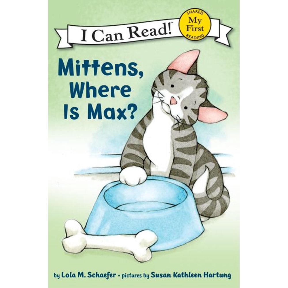 My First I Can Read Mittens Level Pre1 (Hardback) Mittens, Where Is