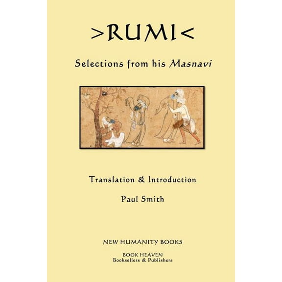 Rumi: Selections from his Masnavi (Paperback)