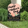 Big Dot of Happiness Best Mom Ever - Party Decorations - Mother's Day Welcome Yard Sign