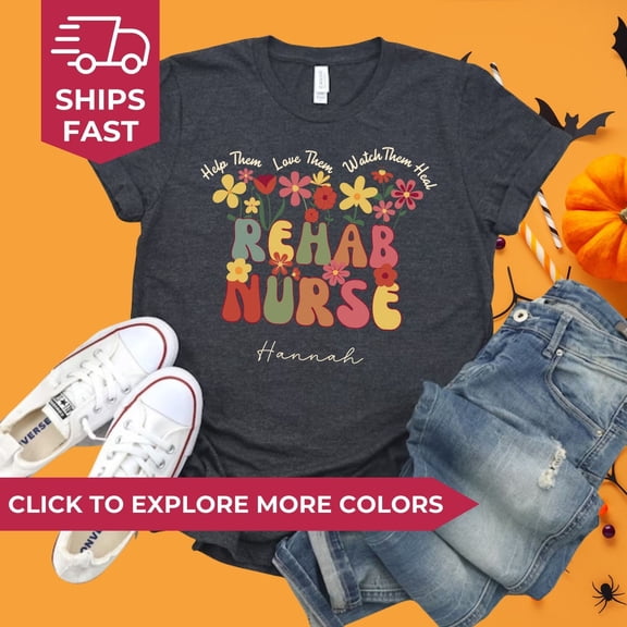 Rehabilitation Nurse Shirt, Rehab Nurse T-Shirt, Rehab Nurse Shirts, Nurse Retirement, Nurse in the Making, Registered Nurse Gifts All Size S-5Xl