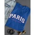 thumbnail image 3 of Paris Dream City T-Shirt Women -Image by Shutterstock, Female Medium, 3 of 4