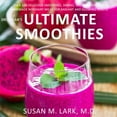 thumbnail image 1 of Pre-Owned Dr. Susan's Ultimate Smoothies (Paperback) 1940188091 9781940188096, 1 of 1