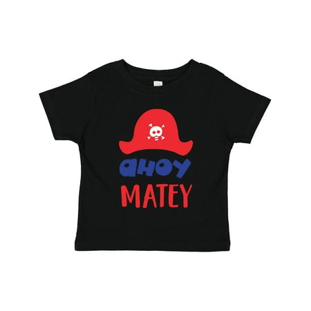 

Inktastic Ahoy Matey Pirate Hat Skull and Bones Pirates Gift Toddler Boy or Toddler Girl T-Shirt