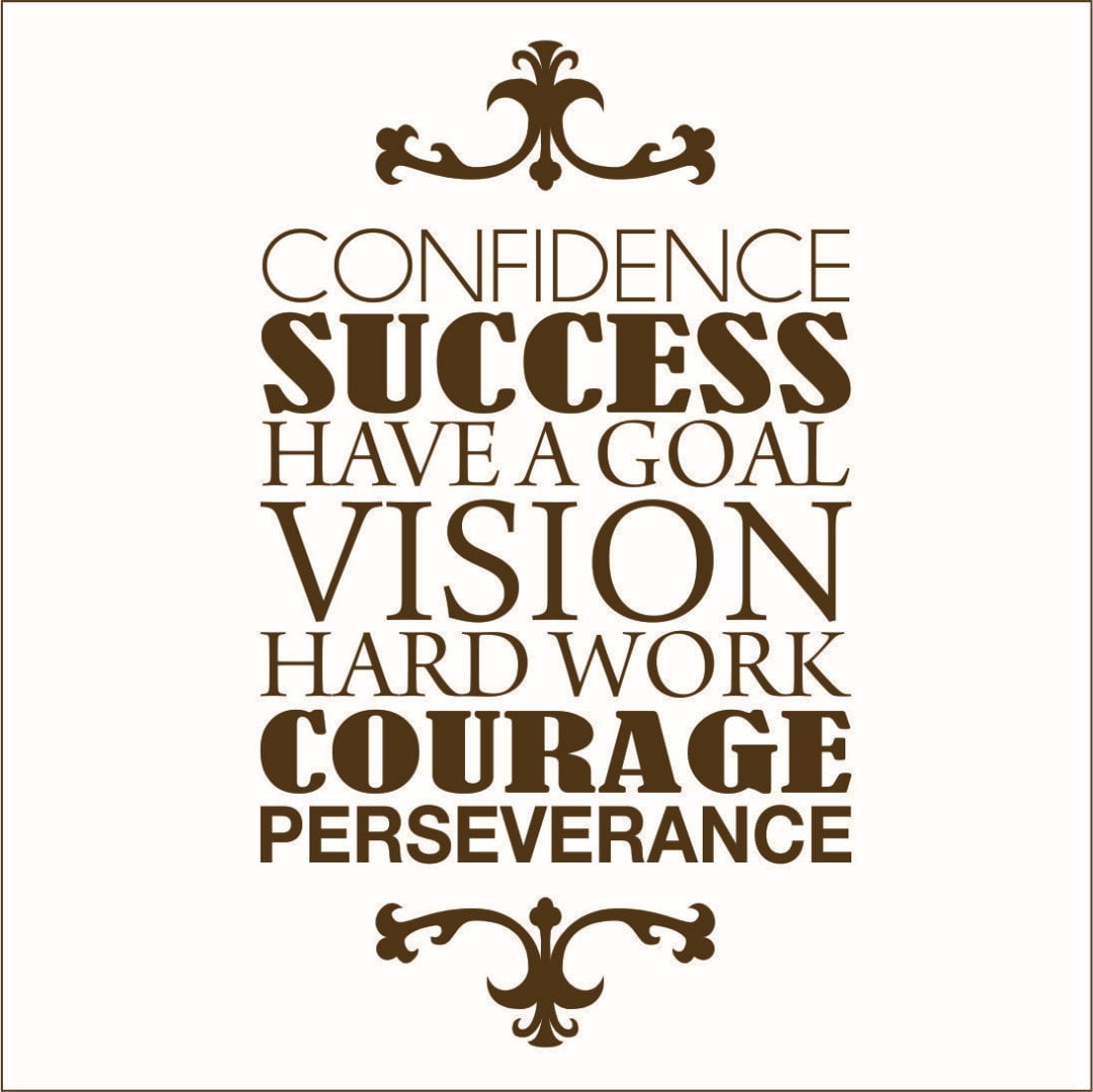 Confidence Success Have a Goal Vision Hard Work.. Vinyl Quote - Medium -  Brown - Walmart.com, image size:1081x1080