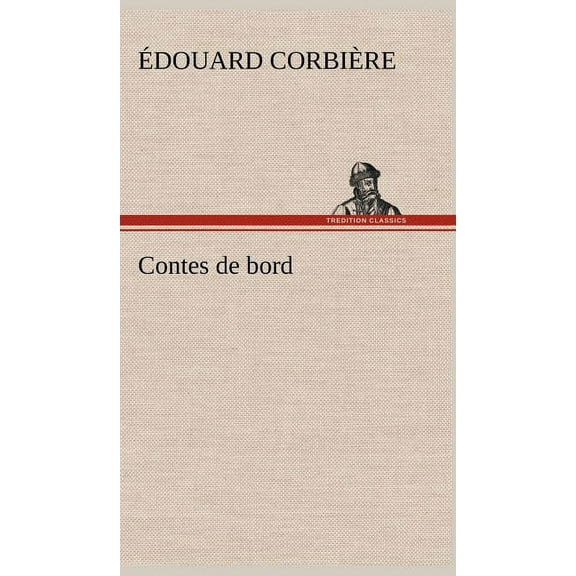 Contes de bord (Hardcover)
