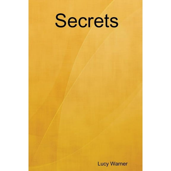 Secrets, (Paperback)