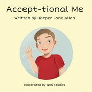 Accept-tional Me (Paperback) by Harper Jane Allen