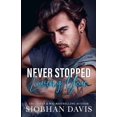 thumbnail image 1 of Libro Never Stopped Loving You de Siobhan Davis: romance, 1 of 1