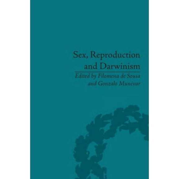 Sex, Reproduction and Darwinism (Hardcover)