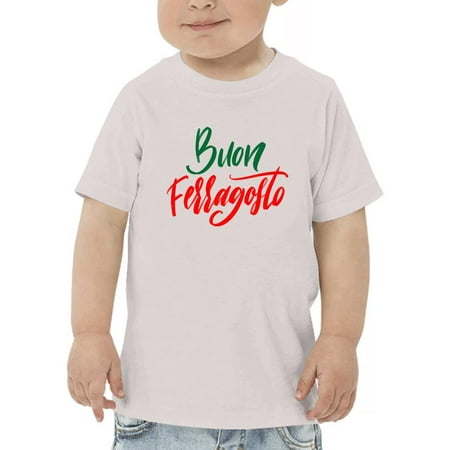 

Buon Ferragosto Red Calligraphy T-Shirt Toddler -Image by Shutterstock 4 Toddler