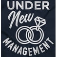 thumbnail image 2 of Under New Management Newlywed Bride Hoodie Sweatshirt Women Men Brisco Brands M, 2 of 6