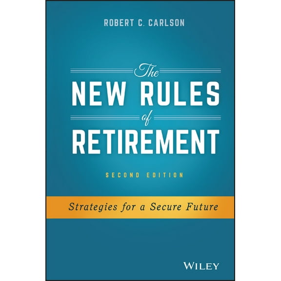 The New Rules of Retirement (Hardcover)