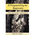 thumbnail image 1 of Pre-Owned R Programming for Beginners: Fast and Easy Learning R, 1 of 1