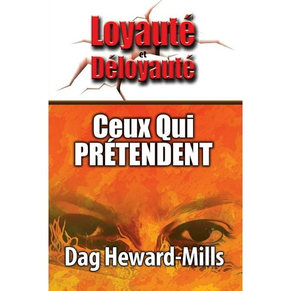 Ceux qui prétendent (Paperback)