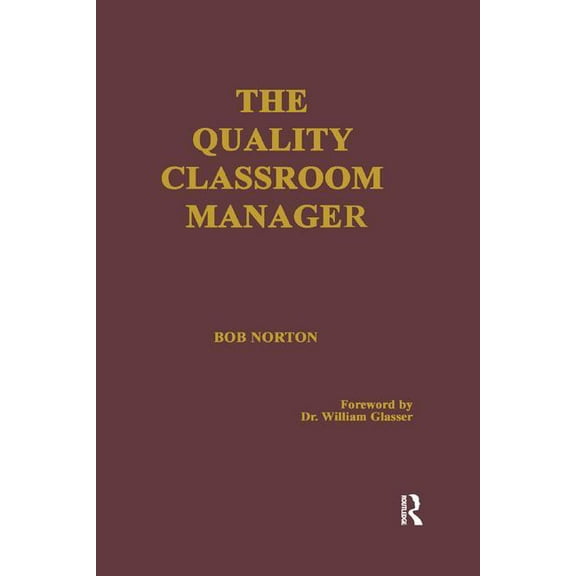 The Quality Classroom Manager, (Paperback)