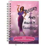2022 African American Weekly Planner, Blessed and Highly Favored, 5.375 x 8.375 inches (IP32)