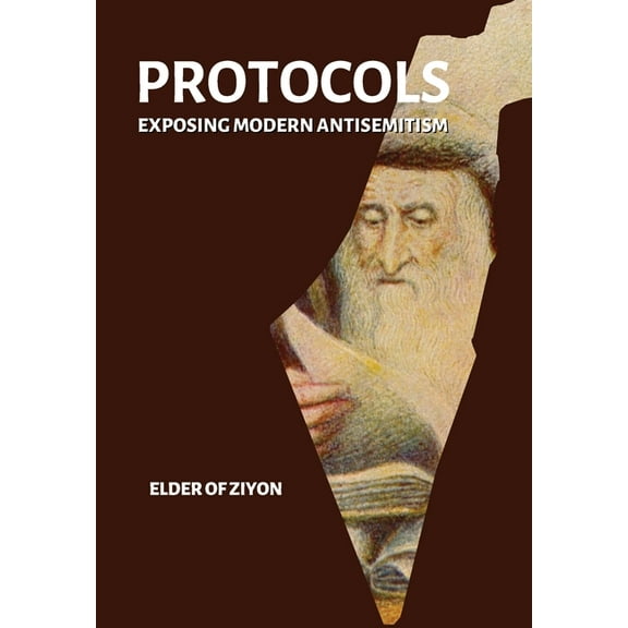 Protocols: Exposing Modern Antisemitism