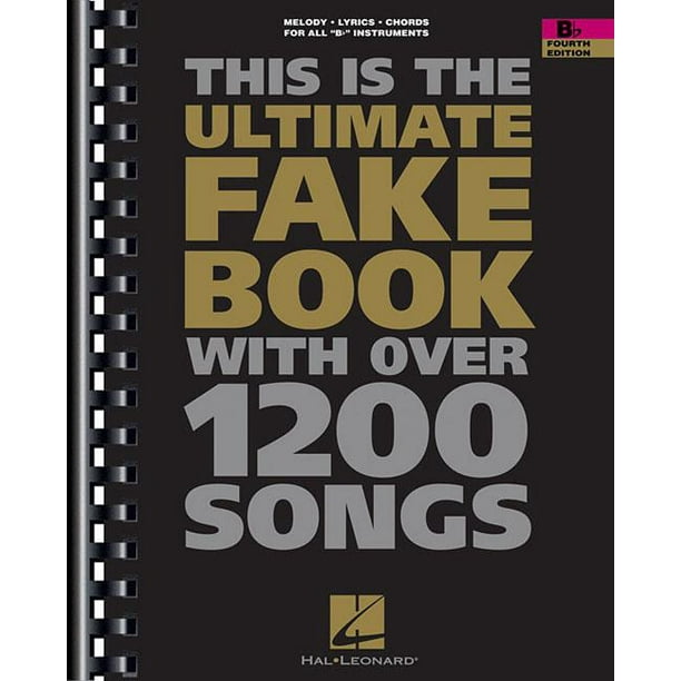Fake Books The Ultimate Fake Book BFlat Edition (Edition 2