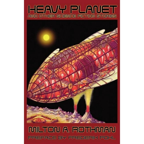 Heavy Planet and Other Science Fiction Stories, (Paperback)