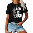 thumbnail image 2 of Women Christian T-Shirt God is Good Graphic Shirt Christian Religious Loose Crew Neck Top, 2 of 5