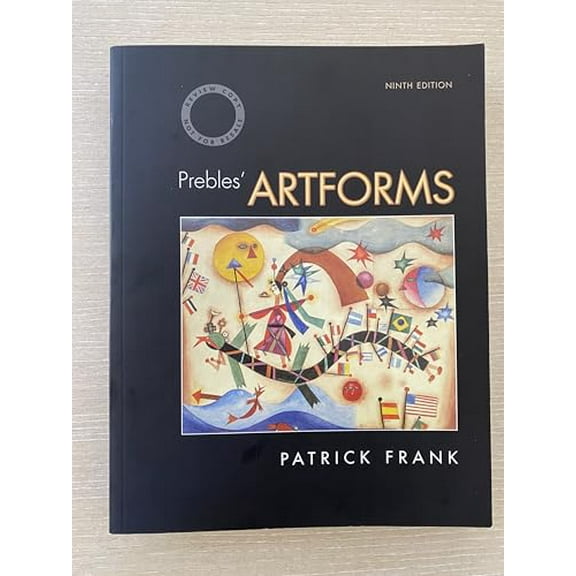 Pre-Owned Prebles' Artforms: An Introduction to the Visual Arts (Paperback) 013514132X 9780135141328